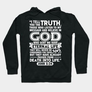 John 5:24 Hoodie